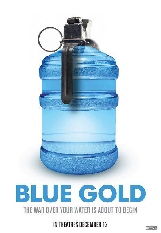 Blue Gold, World  Water Wars