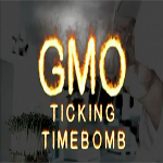 GMO Ticking Time Bomb - Part 5 - Environment