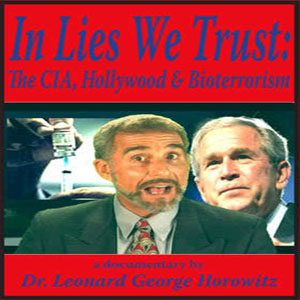 In Lies We Trust - The CIA, Hollywood and Bioterrorism