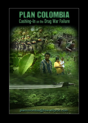 Plan Colombia - Cashing in on the Drug War Failure