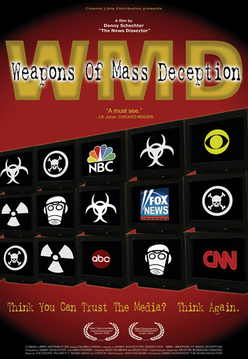 WMD - Weapons of Mass Deception